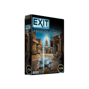 EXIT : Le bandit de Fortune city (confirmé)