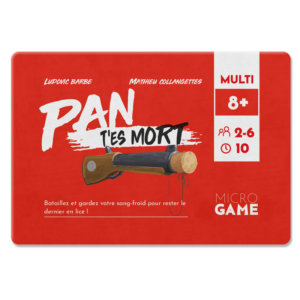 Micro Game – PAN t’es mort