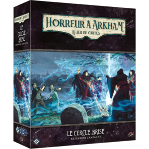 Horreur à Arkham – Le Cercle Brisé (campagne)