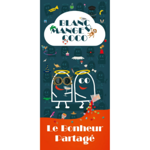 Blanc manger coco (tome7) : Le bonheur partagé