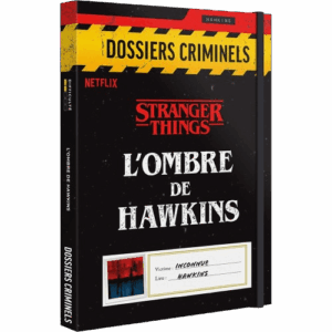 Dossiers Criminels – L’ombre d’Hawkins