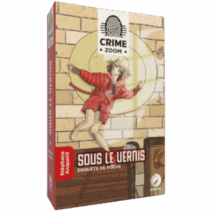 Crime Zoom – Sous le vernis