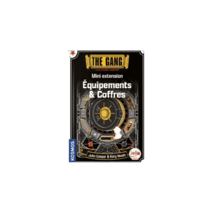 The Gang – Equipements & Coffres
