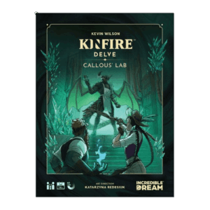 Kinfire Delve : Callou&rsquo;s Lab