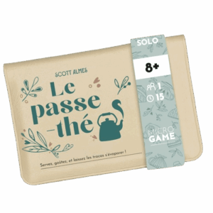 Micro Game – Le Passe-Thé