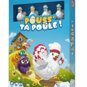 Pouss&rsquo; ta poule !