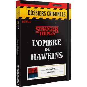 Dossiers Criminels – L’ombre d’Hawkins